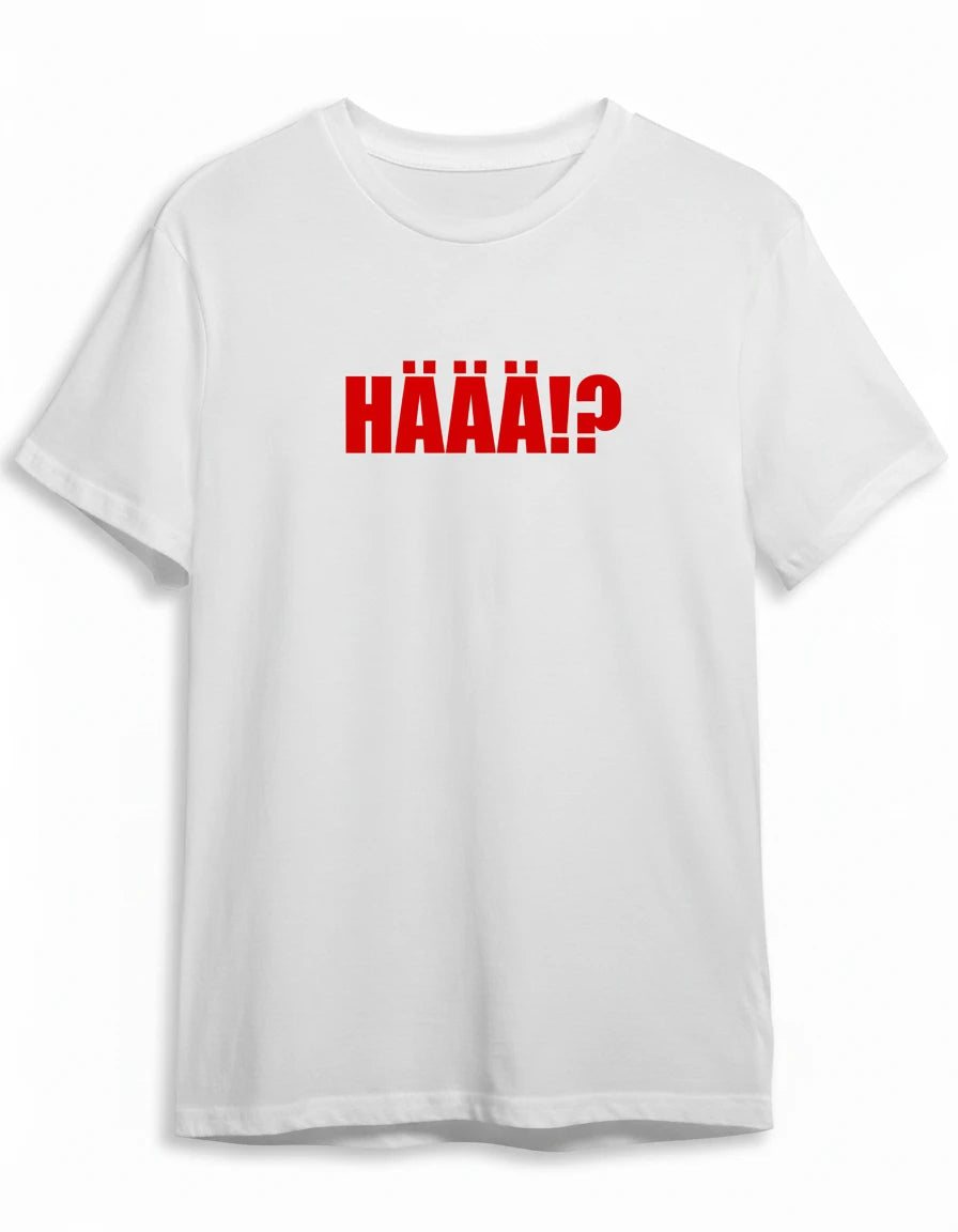 Häää Shirt in Weiss mit Rot Druck